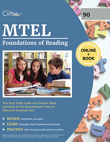 MTEL Foundations of Reading Test Prep: Study Guide with Practice Exam Questions for the Massachusetts Tests for Educators Licensure (90)