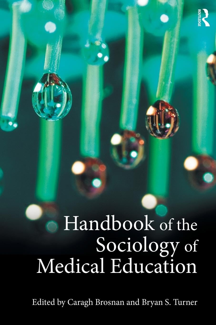 unbekannt Handbook Of The Sociology Of Medical Education
