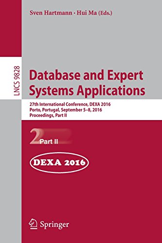 Database and Expert Systems Applications: 27th International Conference, DEXA 2016, Porto, Portugal, September 5-8, 2016, Proceedings, Part II (Lecture Notes in Computer Science)
