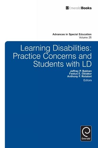Learning Disabilities: Practice Concerns and Students With LD (Advances in Special Education, 25, Band 25)