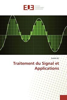 Traitement du Signal et Applications (Omn.Univ.Europ.)