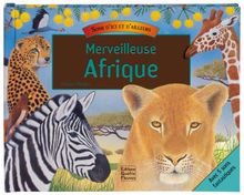 Merveilleuse Afrique