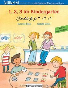 1, 2, 3 im Kindergarten: Kinderbuch Deutsch-Persisch/Farsi