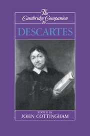 The Cambridge Companion to Descartes (Cambridge Companions to Philosophy)