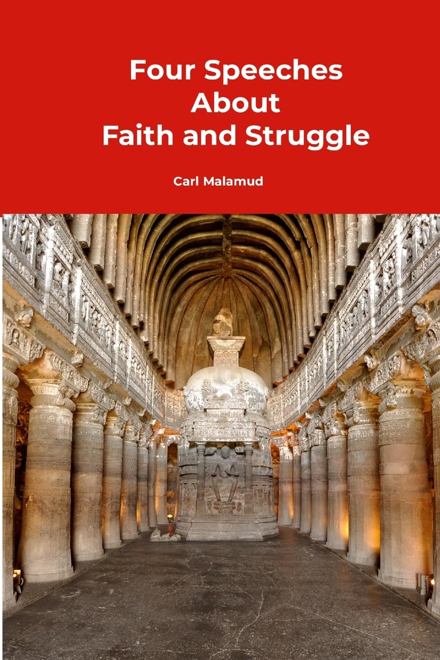 Four Speeches About Faith and Struggle