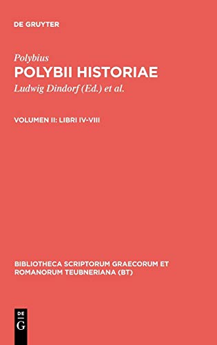 Libri IV-VIII (Bibliotheca scriptorum Graecorum et Romanorum Teubneriana)