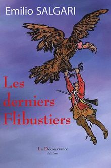 Les derniers flibustiers