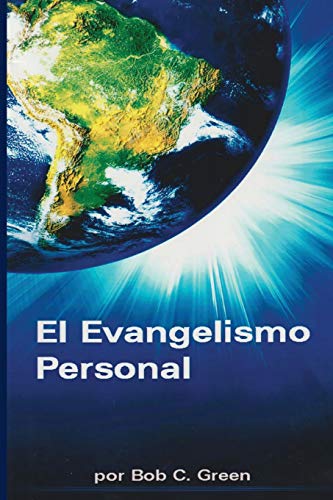 EL EVANGELISMO PERSONAL: Un Estudio Breve del Evangelismo Personal (1, Band 1)