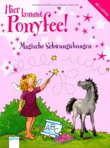 Magische Schwungübungen: Hier kommt Ponyfee!