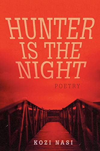 Hunter Is the Night: Poetry