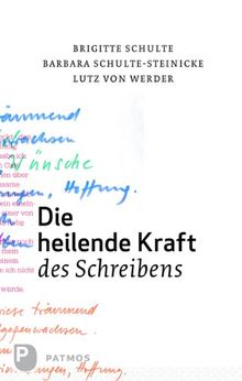 Die heilende Kraft des Schreibens