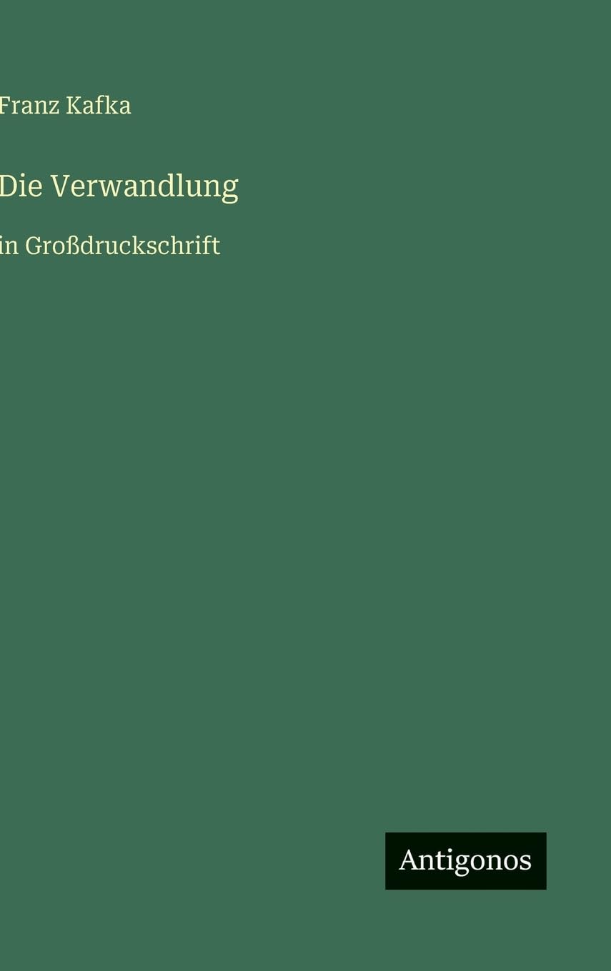 Die Verwandlung: in Großdruckschrift
