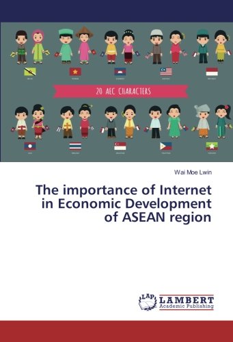 The importance of Internet in Economic Development of ASEAN region