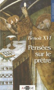 Pensées sur le prêtre