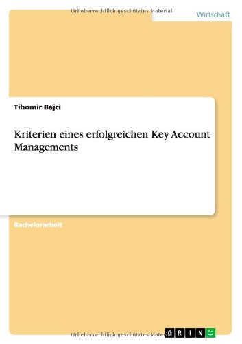 Kriterien eines erfolgreichen Key Account Managements