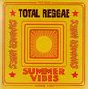 Total Reggae-Summer Vibes