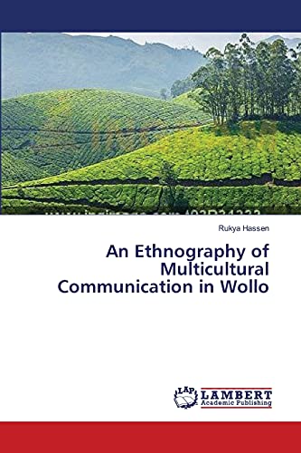 An Ethnography of Multicultural Communication in Wollo