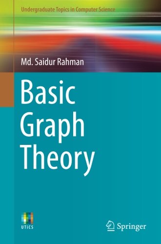 Basic Graph Theory (Undergraduate Topics in Computer Science)