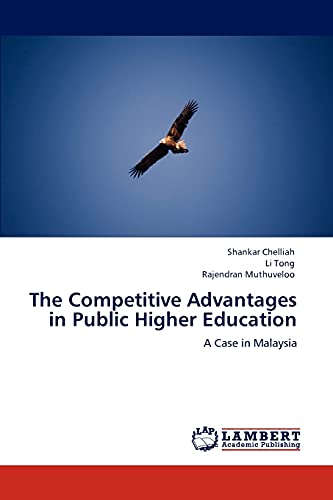 The Competitive Advantages in Public Higher Education: A Case in Malaysia