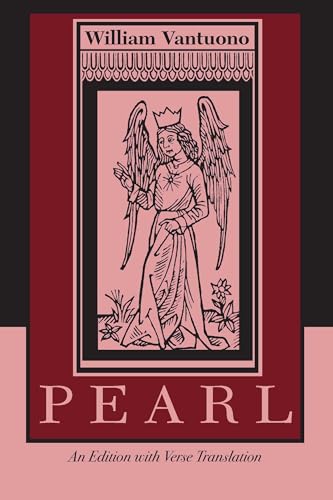 Pearl: An Edition with Verse Translation