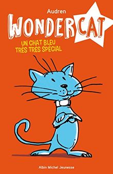 Wondercat. Un chat bleu très très spécial