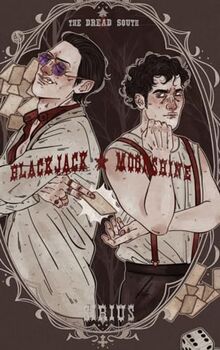 Blackjack + Moonshine (The Dread South)