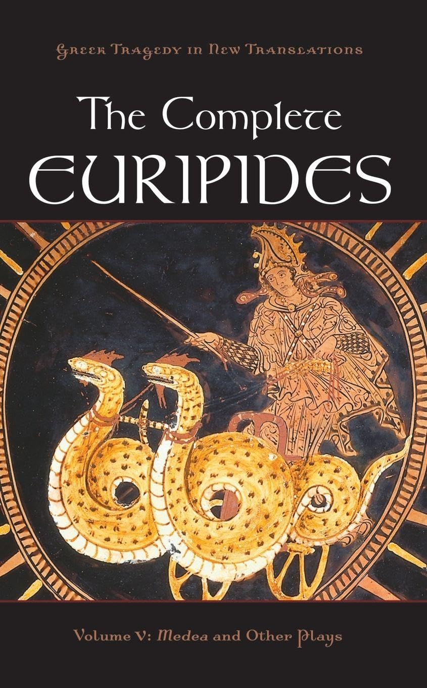 The Complete Euripides: Volume V: Medea and Other Plays (Greek Tragedy in New Translations, Band 5)