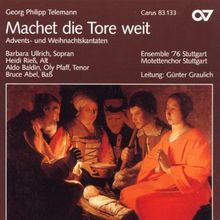 Machet die Tore weit (Advents- und Weihnachtskantaten)
