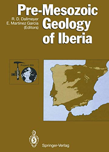 Pre-Mesozoic Geology of Iberia (IGCP-Project 233)