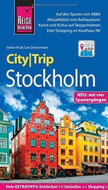 Reise Know-How CityTrip Stockholm: Reiseführer mit Stadtplan, 4 Spaziergängen und kostenloser Web-App