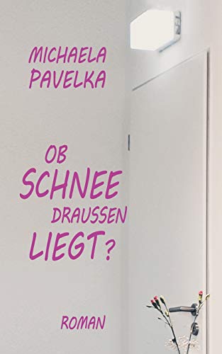 Ob Schnee draußen liegt?