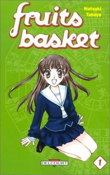 Fruits basket. Vol. 1. Une corbeille de fruits. Vol. 1