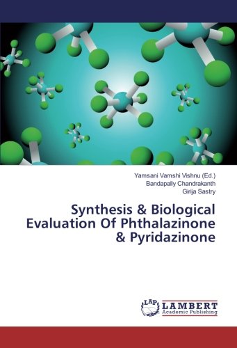 Synthesis & Biological Evaluation Of Phthalazinone & Pyridazinone