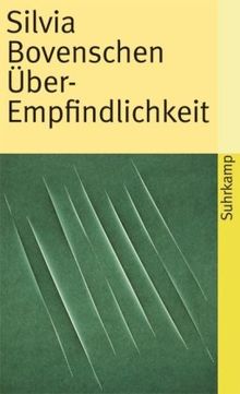 Über-Empfindlichkeit: Spielformen der Idiosynkrasie (suhrkamp taschenbuch)