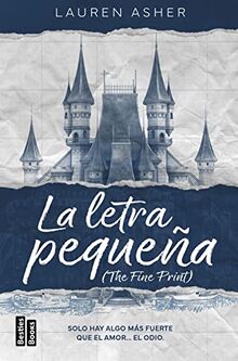 La letra pequeña (The Fine Print) (BestiesBooks)