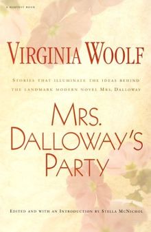 Mrs. Dalloway's Party: A Short Story Sequence (An Original Harvest Book, Hb279)