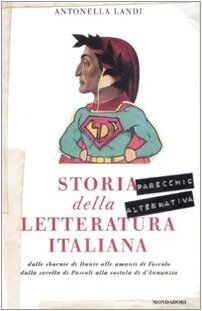 Storia parecchio alternativa della letteratura italiana