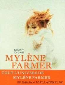 Mylène Farmer : au fil des mots