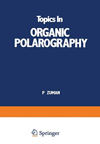 Topics in Organic Polarography