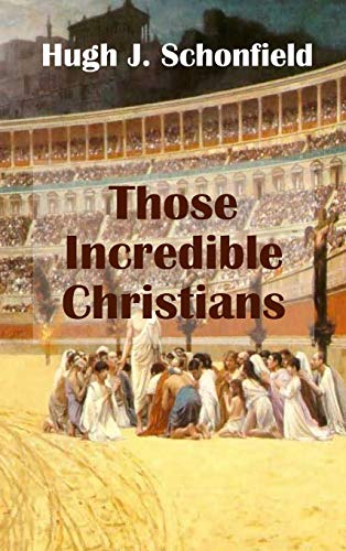 Those Incredible Christians