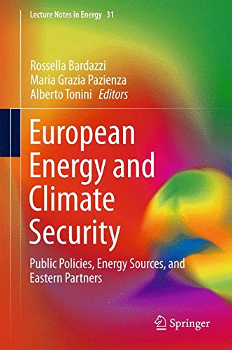 European Energy and Climate Security: Public Policies, Energy Sources, and Eastern Partners (Lecture Notes in Energy)