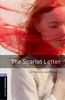 Oxford Bookworms Library: The Scarlet Letter: Level 4: 1400-Word Vocabulary: 1400 Headwords (Oxford Bookworms Library 4)
