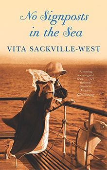 No Signposts In The Sea (Virago Modern Classics, Band 340)