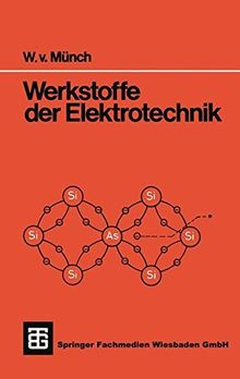 Werkstoffe der Elektrotechnik (Teubner Studienskripte Technik)