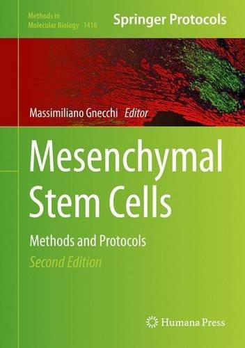 Mesenchymal Stem Cells: Methods and Protocols (Methods in Molecular Biology)