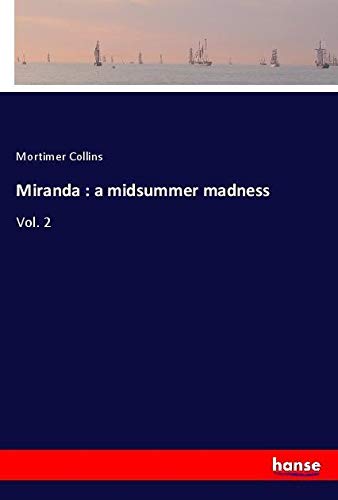 Miranda : a midsummer madness: Vol. 2