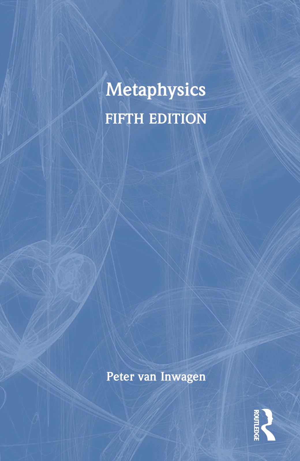 Inwagen, Peter van Metaphysics
