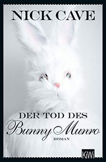 Der Tod des Bunny Munro: Roman