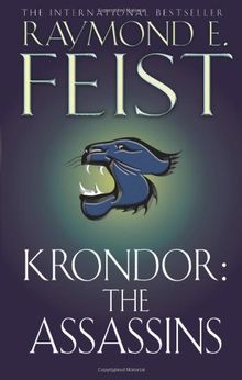 Krondor: the Assassins (The Riftwar Legacy)