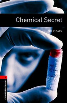 Oxford Bookworms 3. Chemical Secret Digital Pack